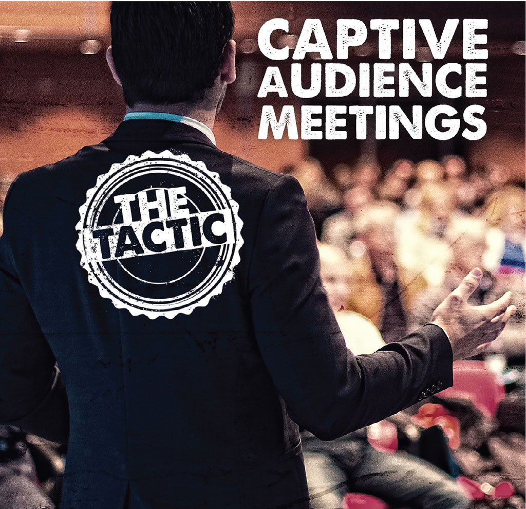 Captive Audience Meetings